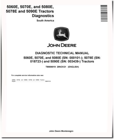 John Deere 5060E, 5070E, 5080E (SN.from 000101); 5078E (SN.from 018723), 5090E (SN.from 003439) Tractors (South America) Diagnostic Manual (TM806919)