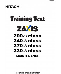 Hitachi Zaxis 200-3, 210-3, 225-3, 240-3, 250-3, 270-3, 280-3 Series Excavator Operators Manual