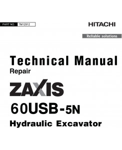 Hitachi Zaxis 60USB-5N Excavator Repair Technical Manual (TM12912)
