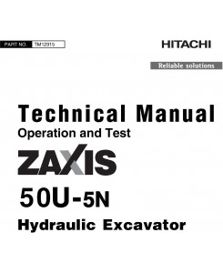 Hitachi Zaxis 50U-5N Excavator Operation & Test Technical Manual (TM12915)