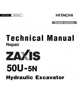 Hitachi Zaxis 50U-5N Excavator Repair Technical Manual (TM12918)