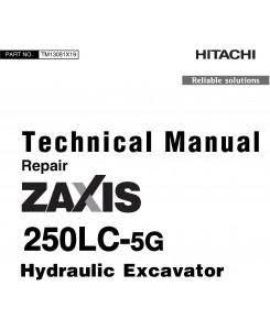 Hitachi Zaxis 250LC-5G Excavator Repair Technical Manual (TM13081X19)
