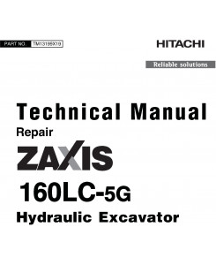 Hitachi Zaxis 160LC-5G Excavator Repair Technical Manual (TM13199X19)
