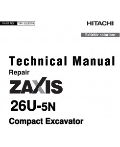 Hitachi Zaxis 26U-5N Compact Excavator Repair Technical Manual (TM13328X19)