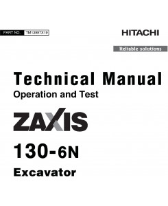 TM13997X19 - Hitachi Zaxis 130-6N Excavator Operation And Test Manual