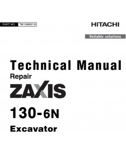 Hitachi Zaxis 130-6N Excavator Service Repair Technical Manual (TM13998X19)