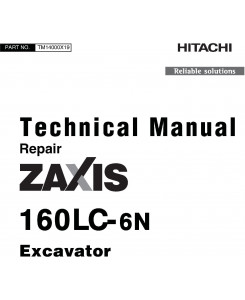 Hitachi Zaxis 160LC-6N Excavator Repair Technical Manual (TM14000X19)