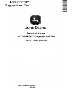 John Deere ACCUDEPTH™ Diagnosis and Test Technical Manual (TM1916)