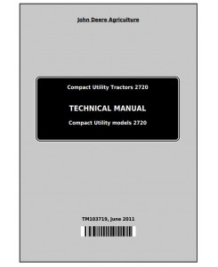 TM103719 - John Deere 2720 Compact Utility Tractors Technical Manual