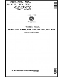 TM109119 - John Deere Z910A, Z920A, Z925A, Z930A, Z950A, Z960A, Z970A ZTrak Mower Technical Manual