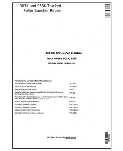 TM11624 - John Deere 903K and 953K Tracked Feller Buncher Service Repair Technical Manual