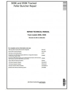 TM11625 - John Deere 909K and 959K Tracked Feller Buncher Service Repair Technical Manual