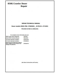 TM12046 - John Deere 850K Crawler Dozer (PIN: 1T0850KX_ _E178122—271265) Service Repair Manual