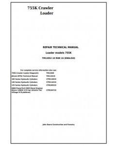 TM12052 - John Deere 755K Crawler Loader Service Repair Technical Manual