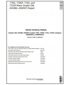 TM12141 - John Deere 770G, 770GP, 772G, 772GP (SN.634380-656507) Motor Grader Repair Technical Manual