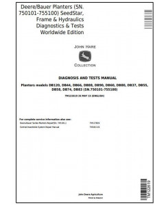 TM122619 - John Deere Deere / Bauer Planters (SN.750101-755100) SeedStar, Frame & Hydraulics Diagnostics Manual