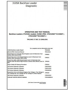 TM12465 - John Deere 310SK (T3/S3A) Backhoe Loader (SN: D219607-) Diagnostic and Test Service Manual
