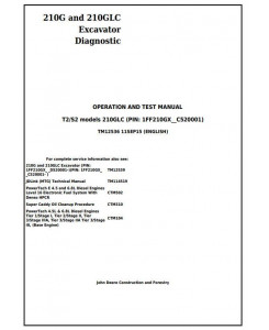 TM12536 - John Deere 210G, 210GLC (T2/S2) Excavator Diagnostic, Operation and Test Service Manual
