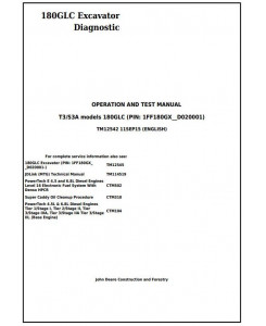 TM12542 - John Deere 180GLC (PIN: 1FF180GX__D020001) T3/S3A Excavator Diagnostic, Operation and Test manual