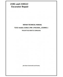 TM13077X19 - John Deere 210G, 210GLC (PIN: 1F9210GX__C520001-) T2/S2 Excavator Service Repair Manual