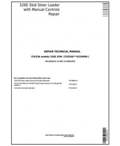 TM13092X19 - John Deere 326E Skid Steer Loader with Manual Controls Service Repair Technical Manual