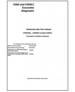 TM13104X19 - John Deere E360 and E360LC Excavator Diagnostic, Operation and Test Service Manual