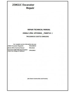 TM13209X19 - John Deere 250GLC (PIN: 1FF250GX__F608713-) Excavator Service Repair Technical Manual