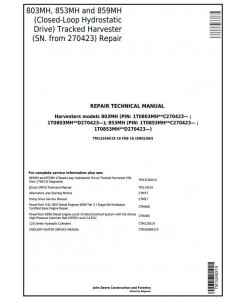 TM13246X19 - John Deere 803MH 853MH 859MH (Closed-Loop Hydr.Drv) Harvester (SN.270423-) Repair Manual