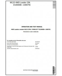 TM13255X19 - John Deere WL53 4WD Loader (SN.D100008—100079) Diagnostic, Operation&Test Service Manual