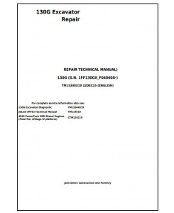 TM13348X19 - John Deere 130G (S.N: 1FF130GX_F040608) Excavator Service Repair Manual