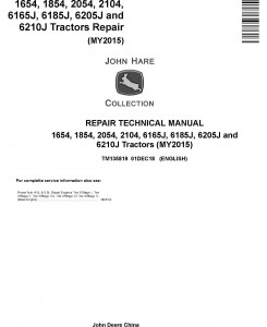 John Deere 6165J(6J-1654), 6185J(6J-1854), 6205J(6J-2054), 6210J(6J-2104) Tractors MY15 Repair Manual (TM135819)