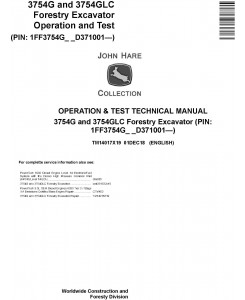 John Deere 3754G, 3754GLC (SN. D371001-) Forestry Excavator Diagnostic Technical Manual (TM14017X19)