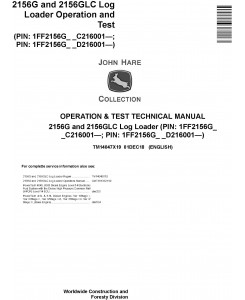 John Deere 2156G,2156GLC (SN. C216001-, D216001-) Log Loader Diagnostic Service Manual (TM14047X19)