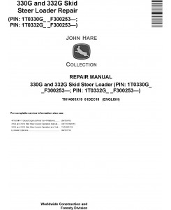 John Deere 330G and 332G Skid Steer Loader Repair Service Manual (TM14063X19)