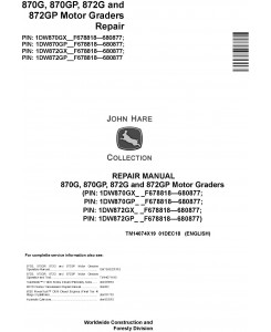 John Deere 870G, 870GP, 872G, 872GP (SN. F678818-680877) Motor Graders Repair Manual (TM14074X19)