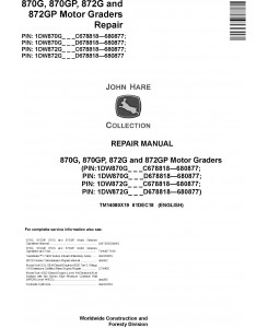 John Deere 870G, 870GP, 872G, 872GP (SN. C678818-680877) Motor Graders Repair Manual (TM14080X19)