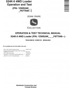 John Deere 524K-II (SN. F677549-) 4WD Loader Operation & Test Technical Service Manual (TM14138X19)