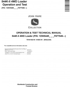 John Deere 544K-II (SN. F677549-) 4WD Loader Operation & Test Technical Service Manual (TM14142X19)