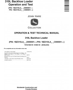 John Deere 310L (SN.C000001-,D000001-) Backhoe Loader Operation & Test Technical Manual (TM14156X19)