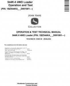 John Deere 544K-II (SN. D001001-) 4WD Loader Operation & Test Technical Service Manual (TM14198X19)