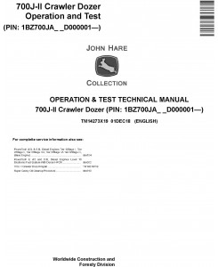John Deere 700J-II (SN. D000001-) Crawler Dozer Operation & Test Technical Manual (TM14273X19)
