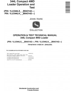 John Deere 344L (SN.B043142-) Compact 4WD Loader Diagnostic Technical Service Manual (TM14279X19)