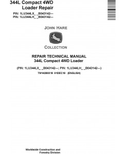 John Deere 344L Compact 4WD Loader Repair Technical Manual (TM14280X19)