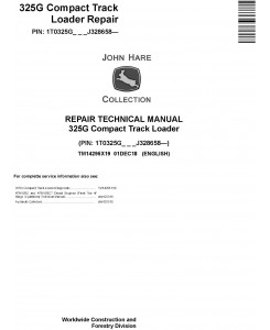 John Deere 325G Compact Track Loader Repair Technical Manual (TM14295X19)