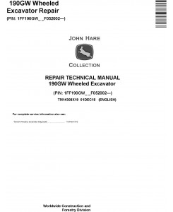 John Deere 190GW Wheeled Excavator Repair Technical Manual (TM14308X19)