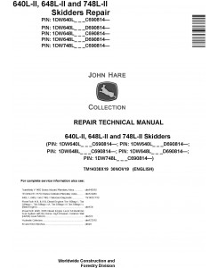 John Deere 640L-II, 648L-II and 748L-II Skidders Repair Technical Manual (TM14338X19)
