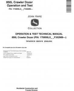 John Deere 850L Crawler Dozer Operation & Test Technical Manual (TM14353X19)