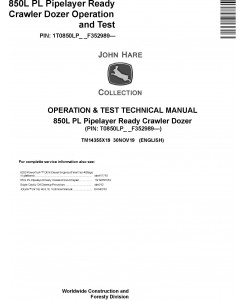 John Deere 850L PL Pipelayer Ready Crawler Dozer Operation & Test Technical Manual (TM14355X19)