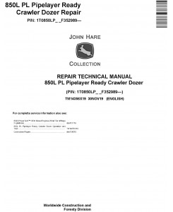 John Deere 850L PL Pipelayer Ready Crawler Dozer Repair Technical Manual (TM14356X19)