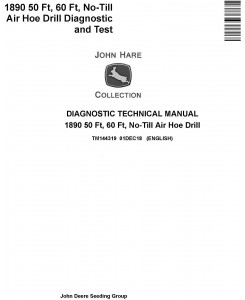 John Deere 1890 50 Ft, 60 Ft, No-Till Air Hoe Drill Diagnostic Technical Service Manual (TM144319)